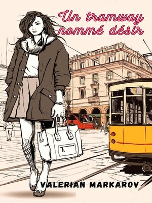 cover image of Un tramway nommé désir